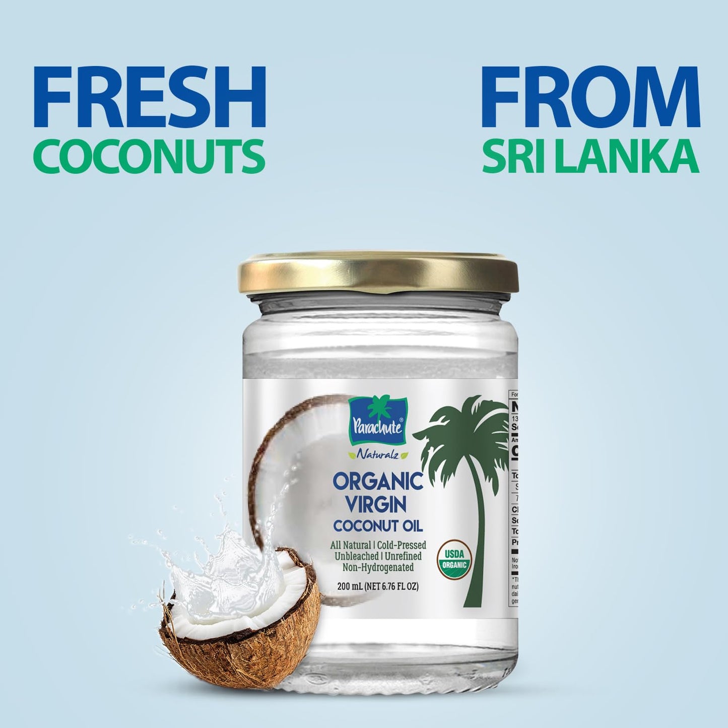 "Parachute Naturalz Organic Virgin Coconut Oil | Cooking Oil, Hair Oil, Body Oil & Oil Pulling | Cold Pressed | Unbleached | Unrefined | Non-Hydrogenated | MCT Oil | USDA Certified |6.7 Fl. Oz. | Glass Jar"