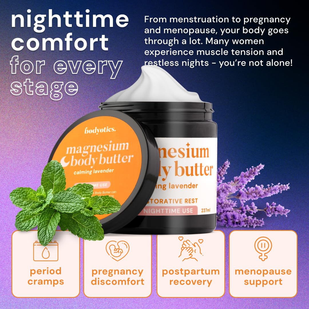 Bodyotics Magnesium Body Butter - Nighttime Magnesium Cream For Women, Pregnancy & Postpartum Comfort (Calming Lavender Scent, 8oz)